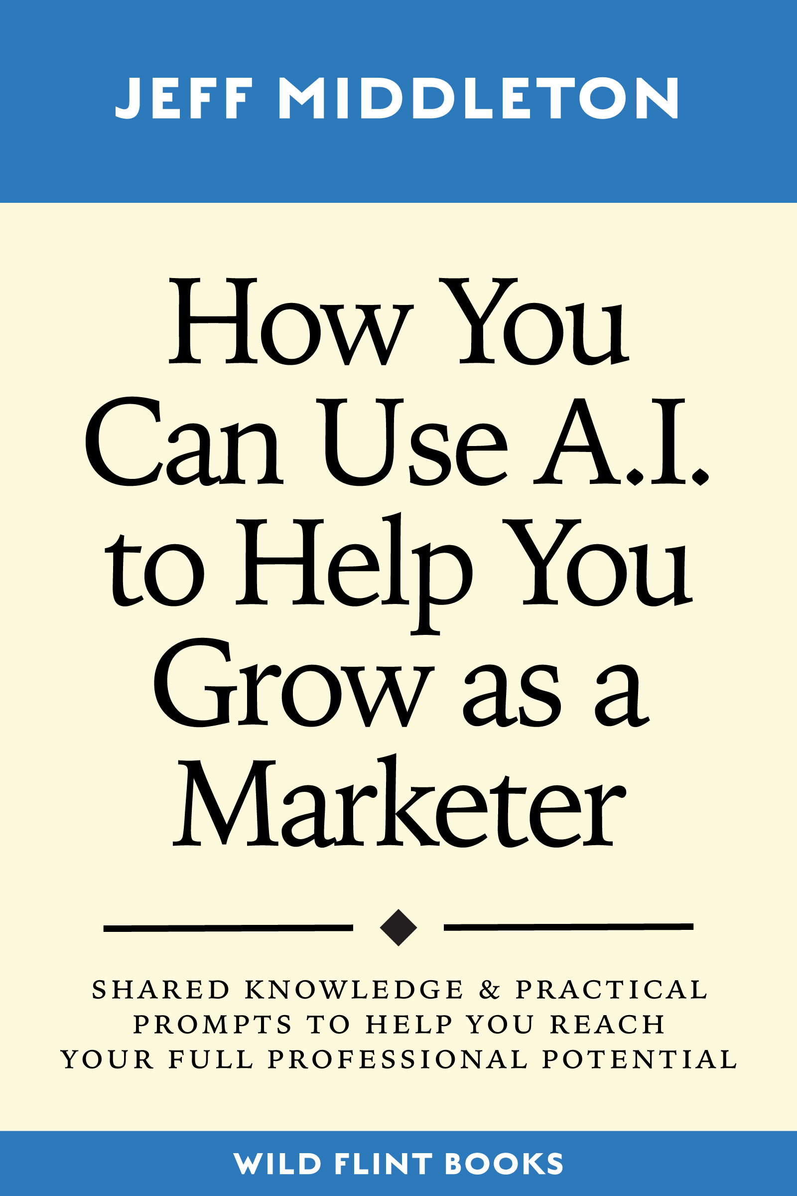 Use AI for Marketers Book Cover